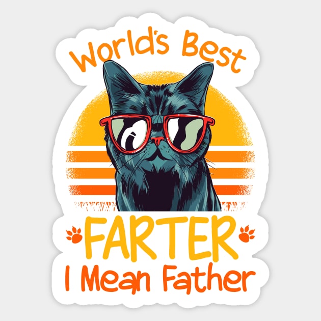 Cat Dad World's Best Farter I Mean Father Sticker by The WYLD Tribe